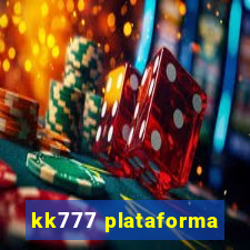 kk777 plataforma